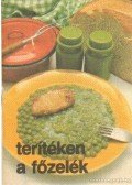 BouQuet Dezső dr.,Tömörkény Endréne dr. - Terítéken a főzelék