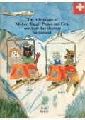 Kati, Rekai - The Adventures of Mickey, Taggy, Puppo and Cica and how they discover Switzerland