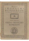 Riedl Frigyes - Vajda - Reviczky - Komjáthy