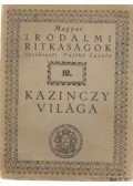 Vajthó László - Kazinczy világa