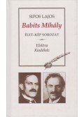 Sipos Lajos - Babits Mihály (dedikált)