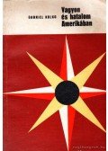 Kolko, Gabriel - Vagyon és hatalom Amerikában
