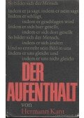Kant, Hermann - Der Aufenthalt