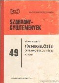 Győri János,Kövesdy László - Tűzvédelem - Tűzmegelőzés (Villamossági rész) IV. kötet
