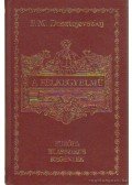 Dosztojevszkij, Fjodor Mihajlovics - A félkegyelmű