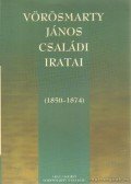 Zsoldos Sándor - Vörösmarty János családi iratai