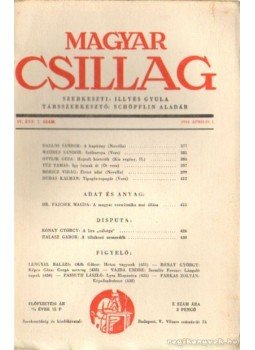 Illyés Gyula - Magyar Csillag 1944. április 7. szám Illyés Gyula - Magyar Csillag 1944. április 7. szám, Budapest 1944 antikvár könyv