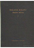 Balassi Bálint - Balassi Bálint öszes művei I.