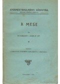Nogrády László dr. - A mese