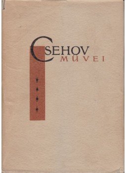Anton Pavlovics Csehov - Csehov művei IV. Anton Pavlovics Csehov - Csehov művei IV., Budapest 1960 antikvár könyv