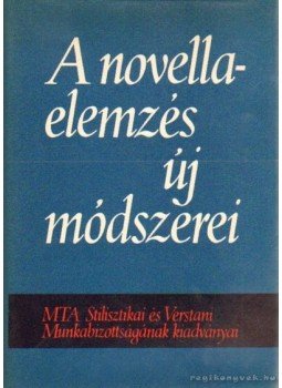 Hankiss Elemér - A novellaelemzés új módszerei Hankiss Elemér - A novellaelemzés új módszerei, Budapest 1971 antikvár könyv