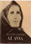 Gorkij, Makszim - Az anya