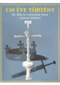 Fülöp Gyula - 150 éve történt III. Béla és Antiochiai Anna sírjának fellelése