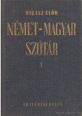 Halász Előd - Német-magyar szótár I-II.
