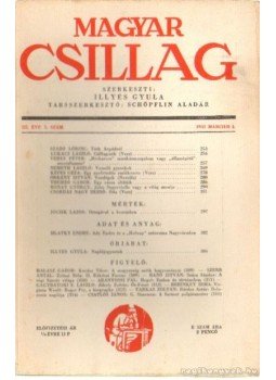 Illyés Gyula - Magyar Csillag 1943. március 5. szám Illyés Gyula - Magyar Csillag 1943. március 5. szám, Budapest 1943 antikvár könyv