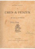 Krúdy Gyula - Üres a fészek