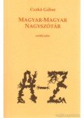 Czakó Gábor - Magyar-magyar nagyszótár (dedikált, aláírt)