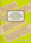 Vándorné Murvai Márta,Zerkowitz Judit,Kertész Tibor - Felsőfokú angol társalgási és külkereskedelmi nyelvkönyv