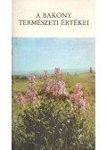 Dr.Tóth Sándor - A Bakony természeti értékei