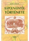Kupi László - Kápolnásnyék története