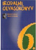 Mohácsy Károly,Abaffy Lászlóné - Irodalmi olvasókönyv 6. évfolyam
