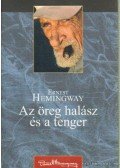 Hemingway, Ernest - Az öreg halász és a tenger