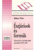 Balassa Péter - Észjárások és formák
