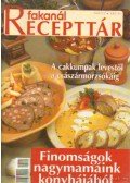 Rohrmann Katalin - Fakanál recepttár 2002/2