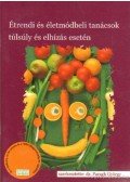 Paragh György Dr. - Étrendi és életbódbeli tanácsok túlsúly és elhízás esetén