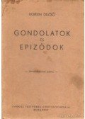 Korein Dezső - Gondolatok és epizódok