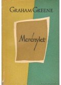 Graham Greene - Merénylet