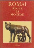 Boronkay Iván - Római regék és mondák
