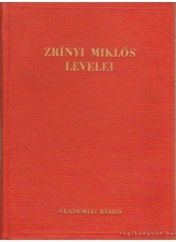 Markó Árpád - Zrínyi Miklós levelei Markó Árpád - Zrínyi Miklós levelei, Budapest 1950 antikvár könyv