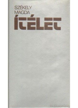 Székely Magda - Ítélet Székely Magda - Ítélet, Budapest 1979 antikvár könyv