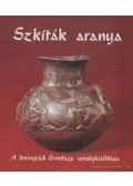 Szabó Miklós - Szkíták aranya