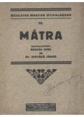 Barcza Imre,Vigyázó János - Mátra