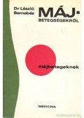 László Barnabás Dr - Májbetegségekről májbetegeknek