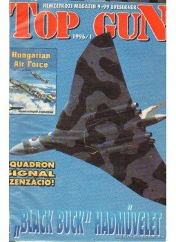Tőrös István - Top Gun 1996. 1-10, 12-13. szám Tőrös István - Top Gun 1996. 1-10, 12-13. szám, Budapest 1996 antikvár könyv