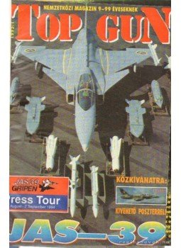 Tőrös István - Top Gun 1995. (teljes évfolyam) Tőrös István - Top Gun 1995. (teljes évfolyam), Budapest 1995 antikvár könyv