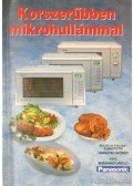 Hargitai György - Korszerűbben mikrohullámmal