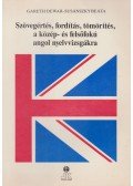 Dewar, Gareth,Susánszky Beáta - Szövegértés, fordítás, tömörítés, a közép- és felsőfokú angol nyelvvizsgákra