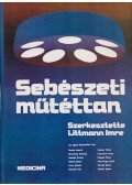 Littmann Imre - Sebészeti műtéttan