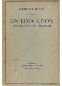 Russel, Bertrand - On education especially in early childhood Russel, Bertrand - On education especially in early childhood, London 1930 antikvár könyv