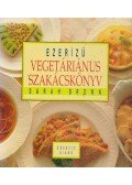 Brown, Sarah - Ezerízű vegetáriánus szakácskönyv