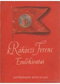 II. Rákóczi Ferenc - II. Rákóczi Ferenc Emlékiratai