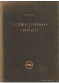 Spinoza, Benedictus de - Politikai tanulmány és levelezés