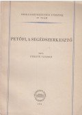 Fekete Sándor - Petőfi, a segédszerkesztő