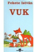 Fekete István - Vuk