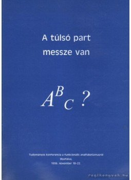 Lada László - A tulsó part messze van Lada László - A tulsó part messze van, Budapest 1996 antikvár könyv