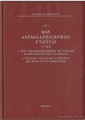 Kutfalvi Oszkárné (műszaki szerk.) - MÁV anyaggazdálkodási utasítás G. 9. rés